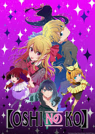 Oshi No Ko Poster
